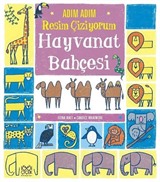 Adım Adım Resim Çiziyorum: Hayvanat Bahçesi