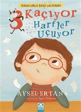 3 Kaçıyor Harfler Uçuyor