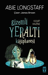 Gizemli Yeraltı Kütüphanesi 4 / Kayıp Hazine