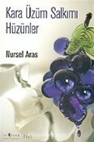 Kara Üzüm Salkımı Hüzünler (Kitap+Cd)