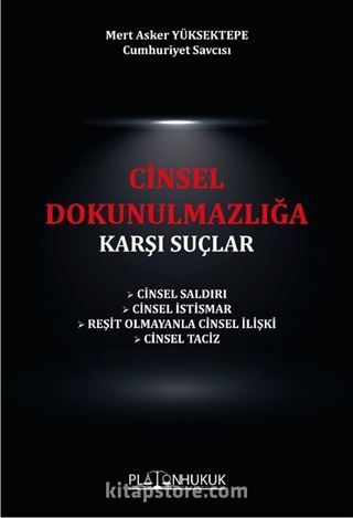 Cinsel Dokunulmazlığa Karşı Suçlar