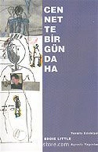 Cennette Bir Gün Daha