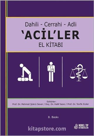 Dahili  Cerrahi  Adli 'ACİL'LER El Kitabı 8.Baskı