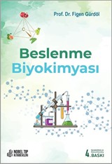 Beslenme Biyokimyası Genişletilmiş ve Güncellenmiş 4. Baskı