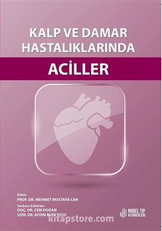 Kalp ve Damar Hastalıklarında Aciller