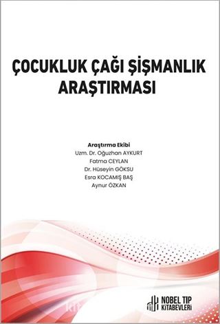 Çocukluk Çağı Şişmanlık Araştırması