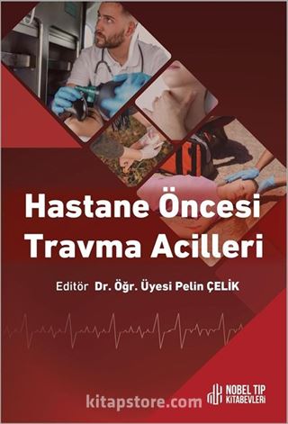 Hastane Öncesi Travma Acilleri