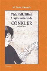 Türk Halk Bilimi Araştırmalarında Cönkler (Biçim ve İçerik)