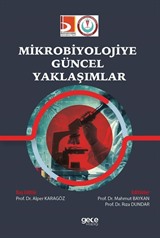 Mikrobiyolojiye Güncel Yaklaşımlar