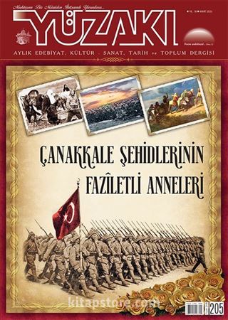 Yüzakı Aylık Edebiyat, Kültür, Sanat, Tarih ve Toplum Dergisi Sayı:205 Mart 2022