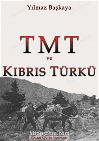 TMT ve Kıbrıs Türkü