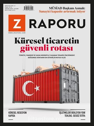 Z Raporu Dergisi Sayı:41 Ekim 2022