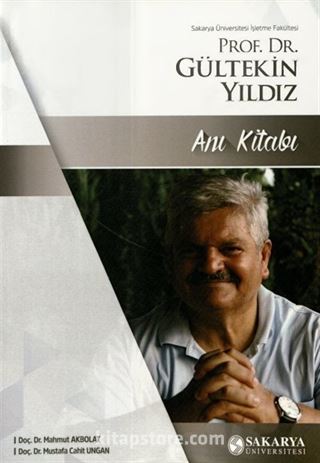 Prof. Dr. Gültekin Yıldız Anı kitabı