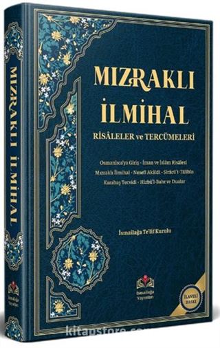 Mızraklı İlmihal Risaleler ve Tercümeleri