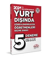 MEB 2024 Yurt Dışında Görevlendirilecek Öğretmenleri Seçme Sınavı Tamamı Çözümlü 5 Deneme Sınavı