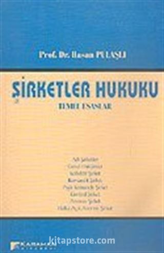 Şirketler Hukuku Temel Esaslar