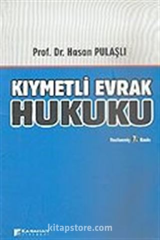 Kıymetli Evrak Hukuku (4814 Sayılı Çek Yasası Değişiklikleriyle)