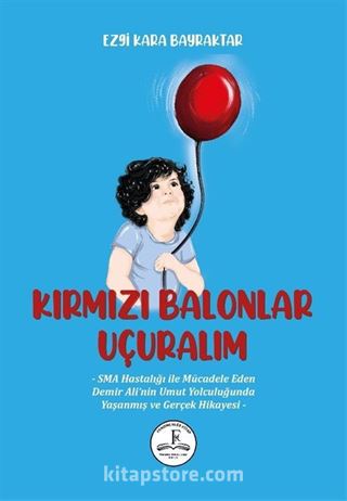 Kırmızı Balonlar Uçuralım