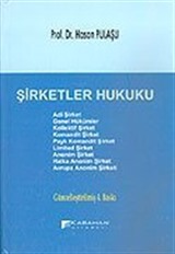 Şirketler Hukuku (Ciltli)