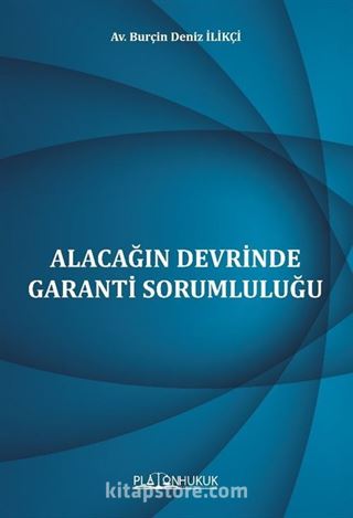 Alacağın Devrinde Garanti Sorumluluğu