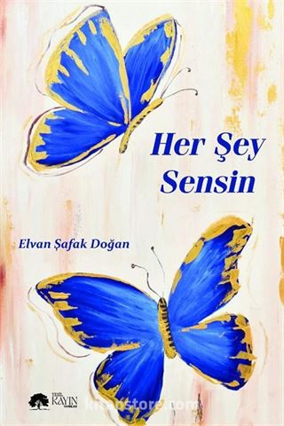 Her Şey Sensin