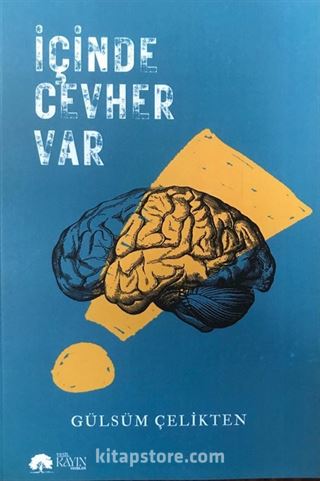 İçinde Cevher Var