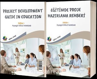 Eğitimde Proje Hazırlama Rehberi (Project Development Guıde In Educatıon)