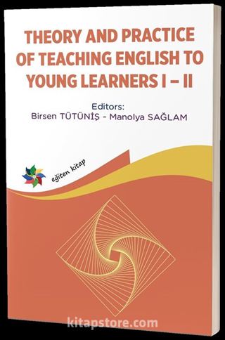 Elt Book Serıes Theory And Practıce Of Teachıng Englısh To Young Learners I-II