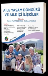 Aile Yaşam Döngüsü ve Aile İçi İlişkiler