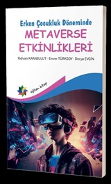 Erken Çocukluk Döneminde Metaverse Etkinlikleri