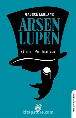 Arsen Lupen Obüs Patlaması