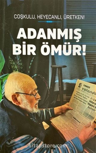 Adanmış Bir Ömür