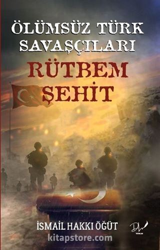 Ölümsüz Türk Savaşçıları