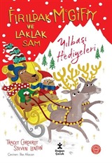 Fırıldak Mcgifty ve Laklak Sam / Yılbaşı Hediyeleri