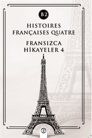 Histoires Françaises Quatre (B2)