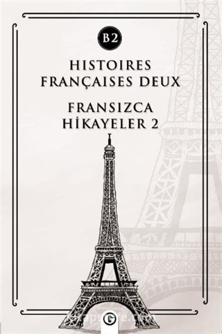 Histoires Françaises Deux (B2)