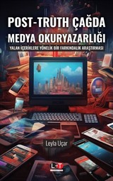 Post-Truth Çağda Medya Okuryazarlığı