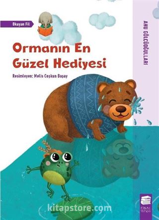 Ormanın En Güzel Hediyesi