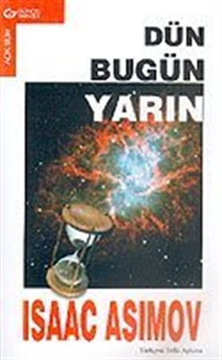 Dün Bugün Yarın