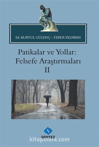 Patikalar ve Yollar: Felsefe Araştırmaları II