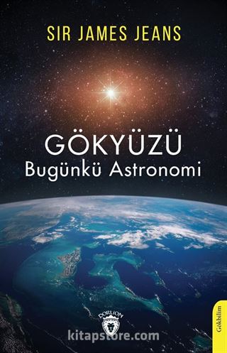 Gökyüzü Bugünkü Astronomi