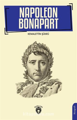 Napoleon Bonapart 1769-1821