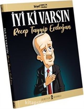 İyi Ki Varsın Recep Tayyip Erdoğan