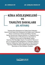 Kira Sözleşmeleri ve Tahliye Davaları