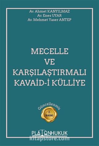 Mecelle ve Karşılaştırmalı Kavaid-i Külliye