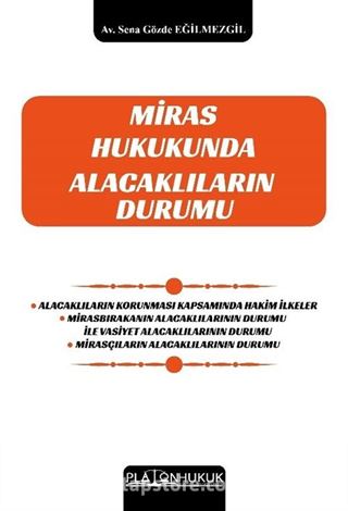 Miras Hukukunda Alacaklıların Durumu