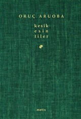 Kesik Esintiler