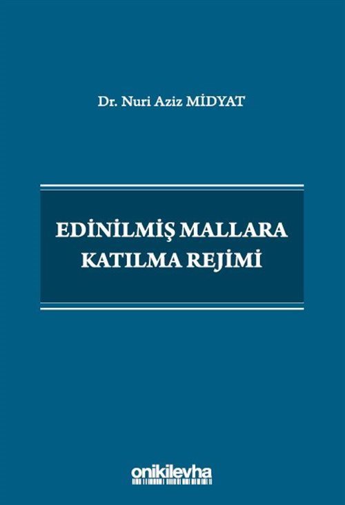 Edinilmiş Mallara Katılma Rejimi