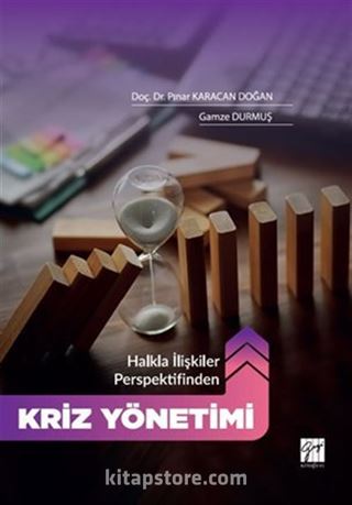 Halkla İlişkiler Perspektifinden 'Kriz Yönetimi'