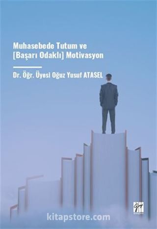 Muhasebede Tutum ve [Başarı Odaklı] Motivasyon